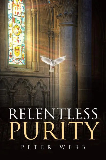 Relentless Purity - Paperback