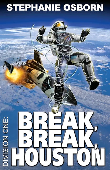 Break, Break, Houston - Paperback