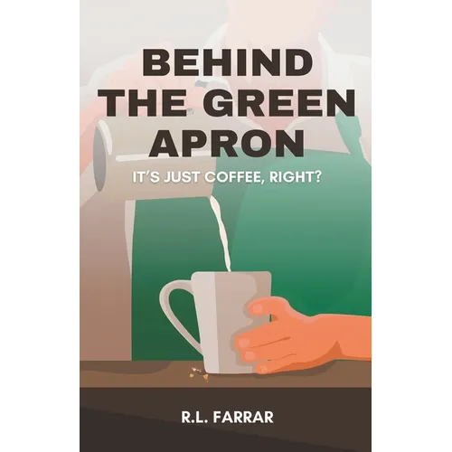 Behind the Green Apron - Paperback