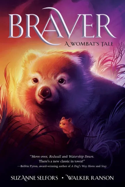 Braver: A Wombat's Tale - Paperback