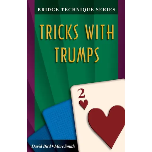 Bridge Technique 2: Tricks with Trumps - Paperback