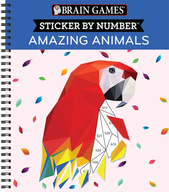 Brain Games - Sticker by Number: Amazing Animals (13 Images to Sticker) - Spiral