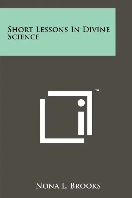 Short Lessons In Divine Science - Paperback