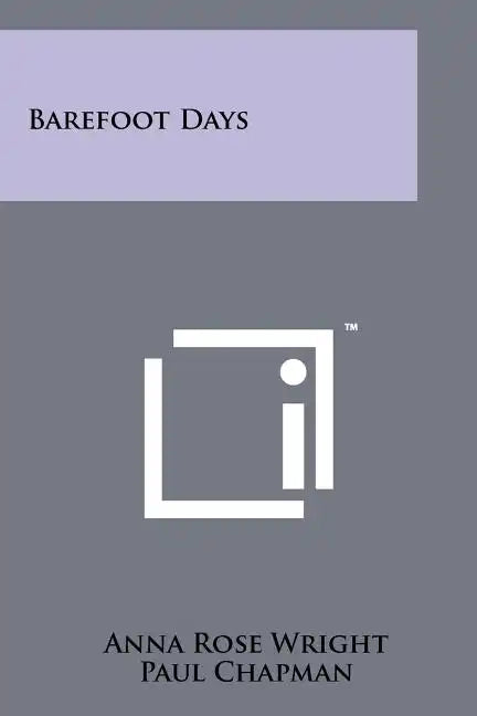 Barefoot Days - Paperback
