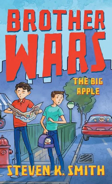Brother Wars: The Big Apple - Hardcover