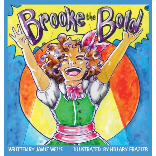 Brooke the Bold - Hardcover