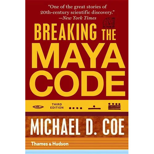 Breaking the Maya Code - Paperback