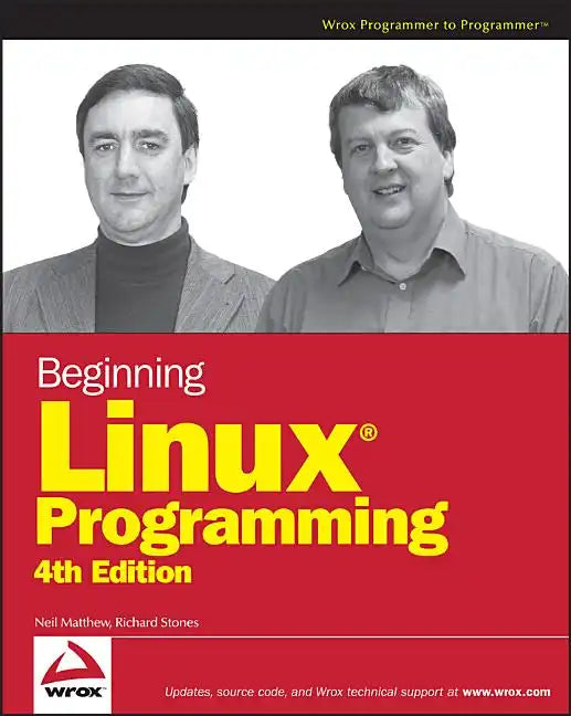 Beginning Linux Programming - Paperback