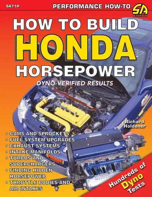 How to Build Honda Horsepower - Paperback