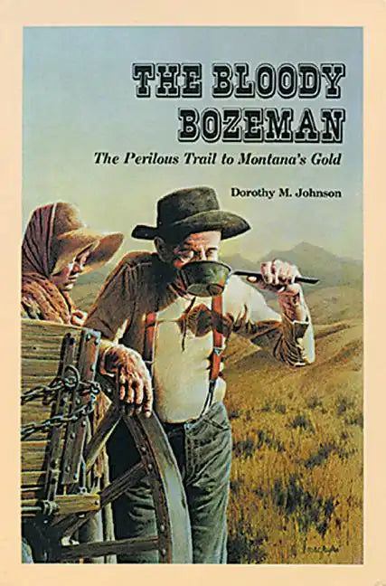 Bloody Bozeman - Paperback