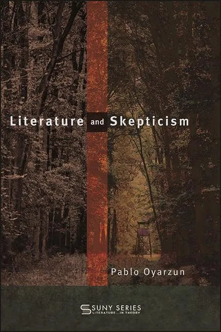 Literature and Skepticism - Hardcover