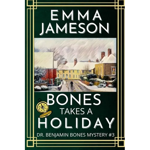 Bones Takes A Holiday - Paperback
