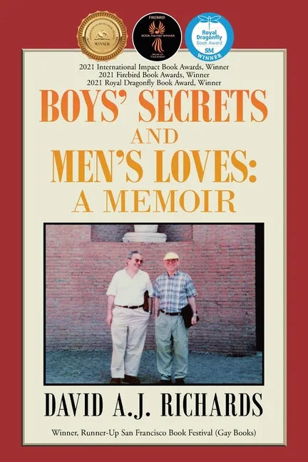 Boys' Secrets and Men's Loves: A Memoir - Paperback