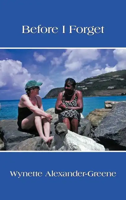 Before I Forget - Hardcover