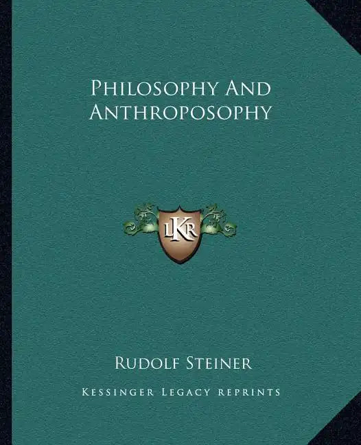 Philosophy and Anthroposophy - Paperback
