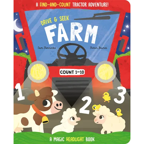 Drive & Seek Farm - A Magic Find & Count Adventure - Board Book