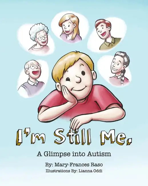 I'm Still Me: A Glimpse into Autism - Paperback