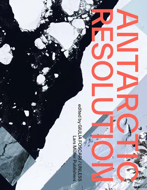Antarctic Resolution - Hardcover