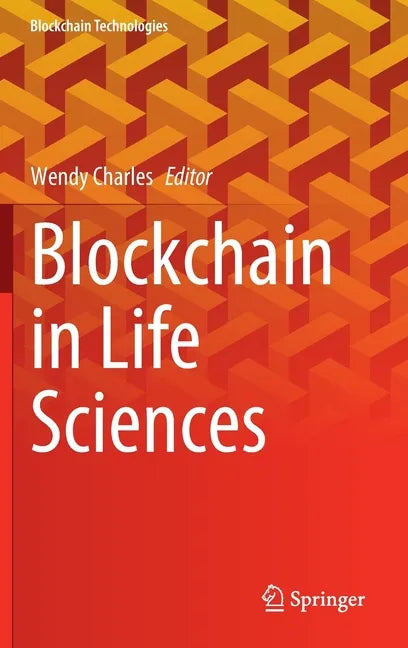 Blockchain in Life Sciences - Hardcover