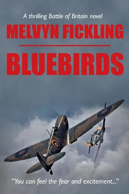 Bluebirds: A Battle of Britain Novel - Paperback