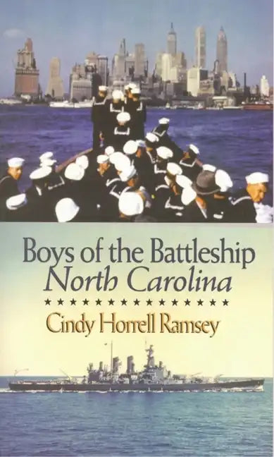 Boys of the Battleship North Carolina - Paperback
