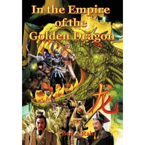 In the Empire of the Golden Dragon - Hardcover