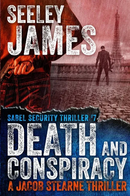 Death and Conspiracy: A Jacob Stearne Thriller - Paperback