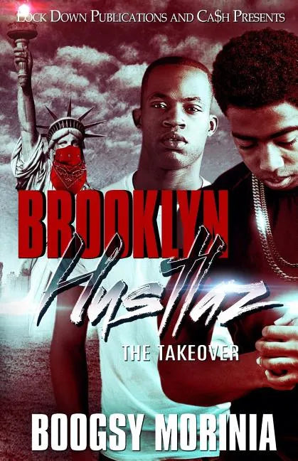 Brooklyn Hustlaz: The Takeover - Paperback