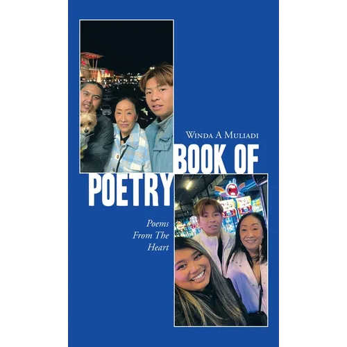 Book of Poetry: Poems From The Heart - Hardcover