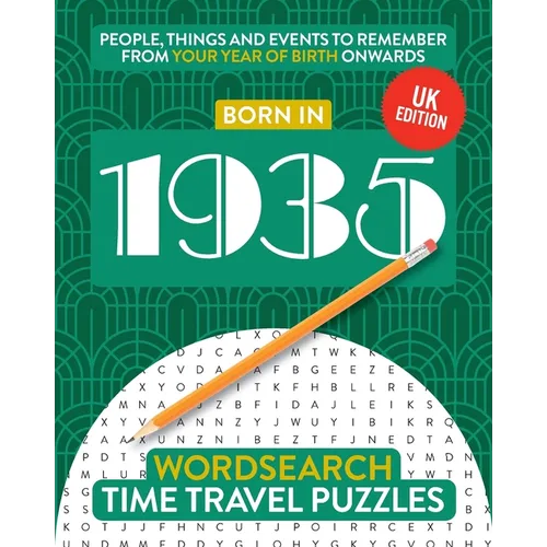 Born in 1935: Your Life in Wordsearch Puzzles - Paperback
