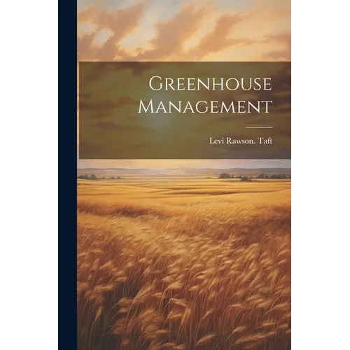 Greenhouse Management - Paperback