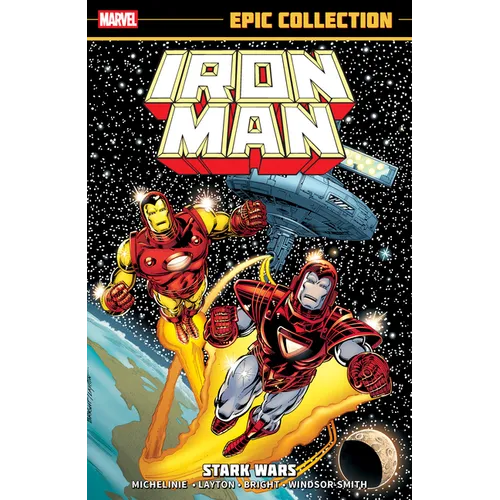 Iron Man Epic Collection: Stark Wars [New Printing] - Paperback
