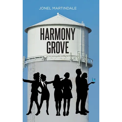Harmony Grove - Hardcover