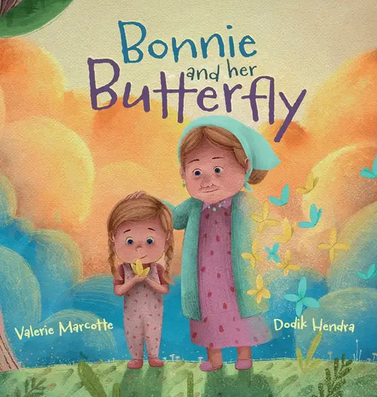 Bonnie and her Butterfly - Hardcover
