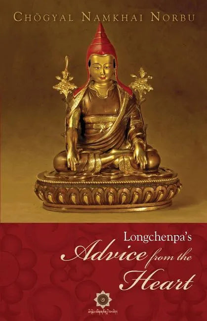 Longchenpa's Advice from the Heart - Paperback