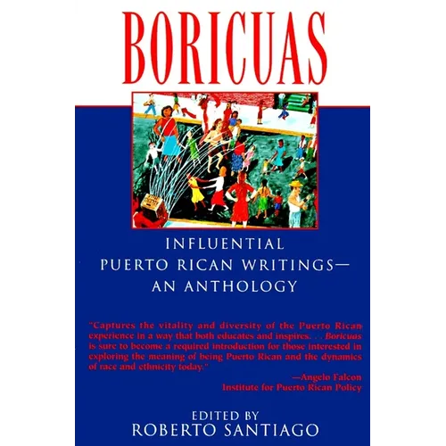 Boricuas: Influential Puerto Rican Writings--An Anthology - Paperback
