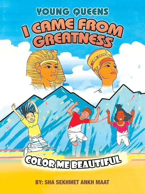 I Came from Greatness: Color Me Beautiful - Paperback