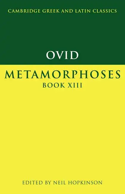 Ovid: Metamorphoses Book XIII - Paperback