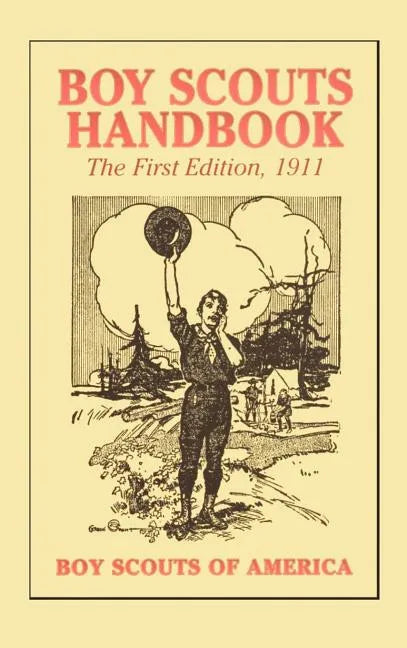 Boy Scouts Handbook, 1st Edition, 1911 - Hardcover