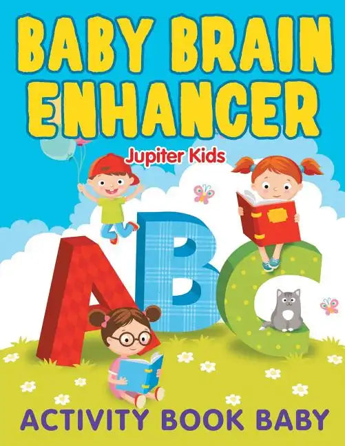 Baby Brain Enhancer: Activity Book Baby - Paperback