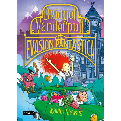 Bridget Vanderpuff 1. Bridget Vanderpuff Y La Evasión Pantástica / Bridget Vanderpuff and the Baked Escape #1 - Paperback