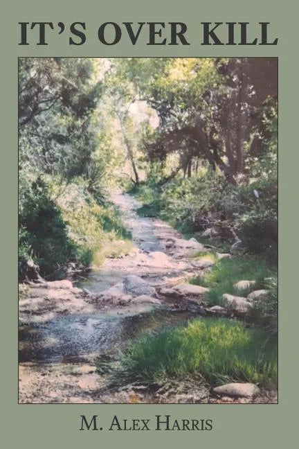 It's Over Kill - Paperback