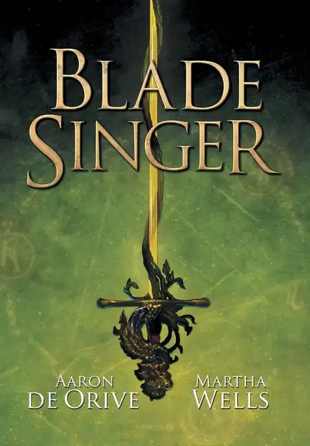 Blade Singer - Hardcover