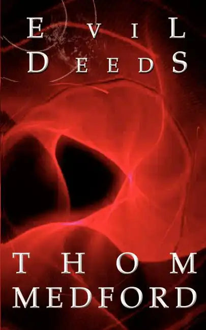 Evil Deeds - Paperback