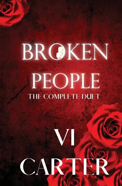 Broken People Duet: The Complete Series - Paperback