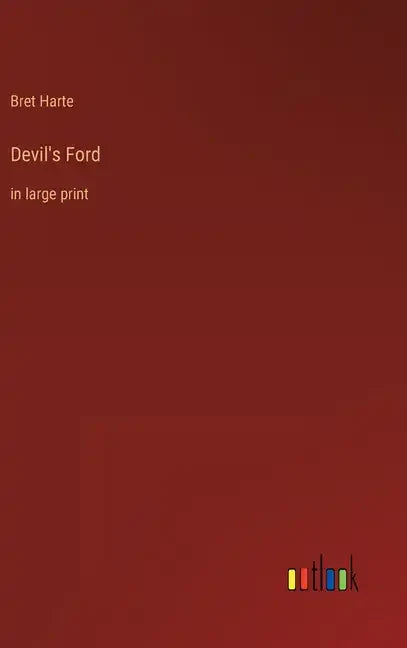 Devil's Ford: in large print - Hardcover