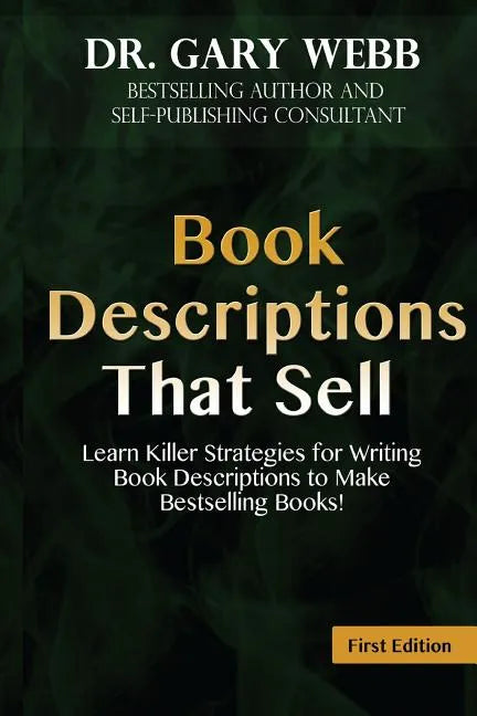Book Descriptions That Sell: Learn Killer Strategies for Writing Book Descriptio - Paperback