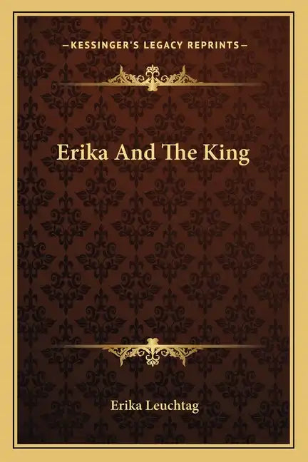 Erika And The King - Paperback