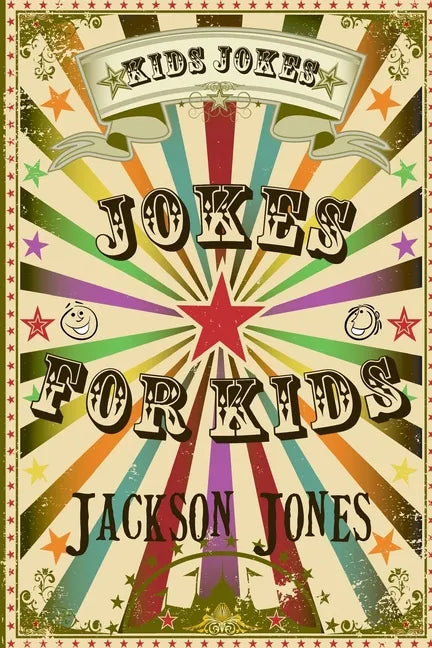 Kids Jokes: Jokes For Kids - Paperback