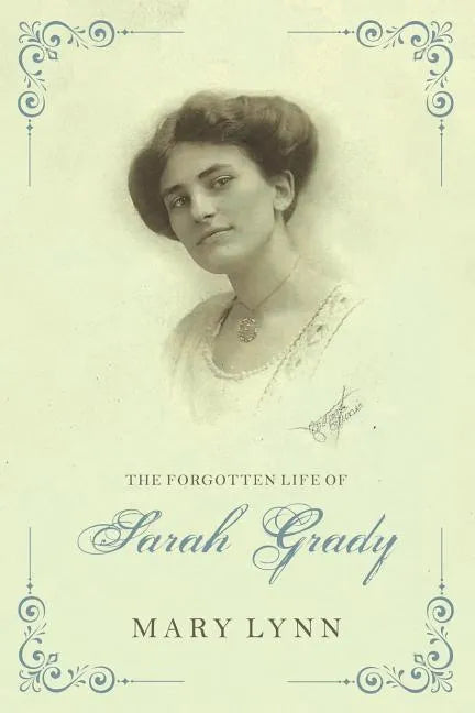 The Forgotten Life of Sarah Grady - Paperback